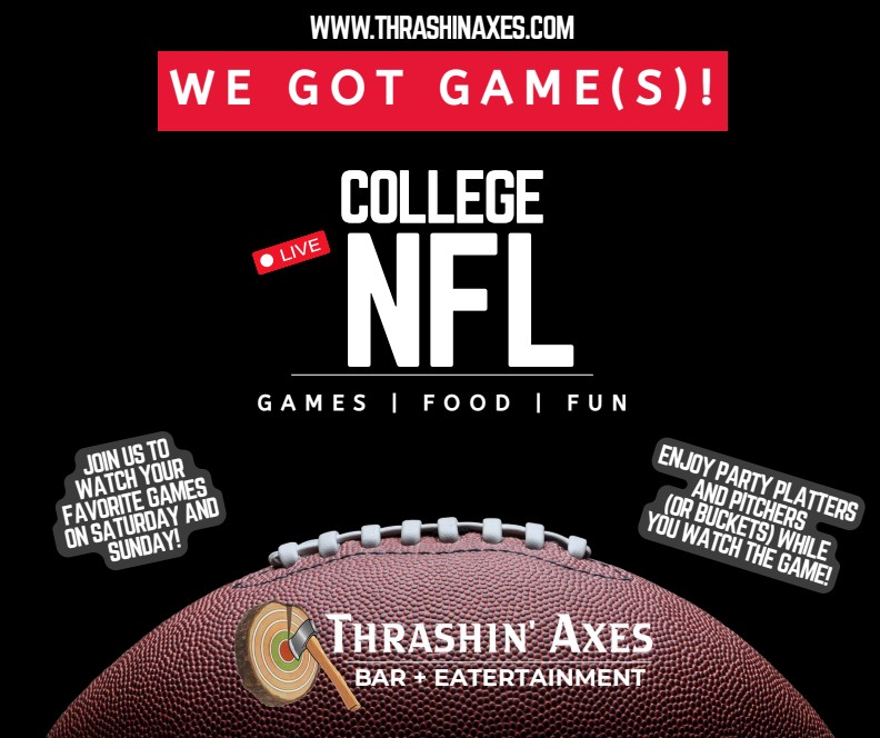 watch college and nfl games at Thrashin' Axes Parker