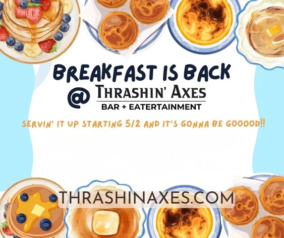 Breakfast at Thrashin' Axes in Parker